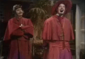 Nobody expects the Demonic Inquisition!
